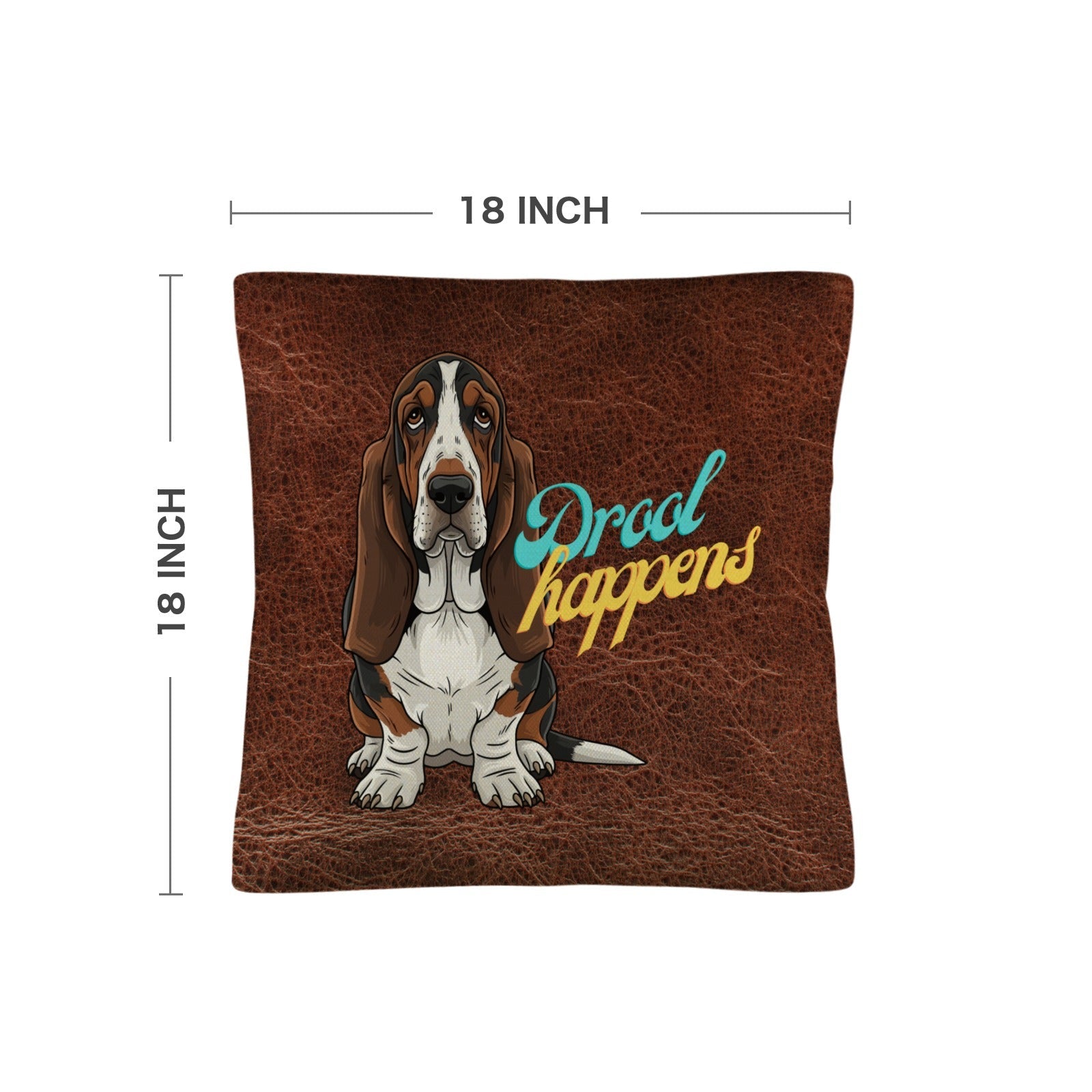 Baha Ranch Basset Hound Drool Happens Pillow Case Made In America